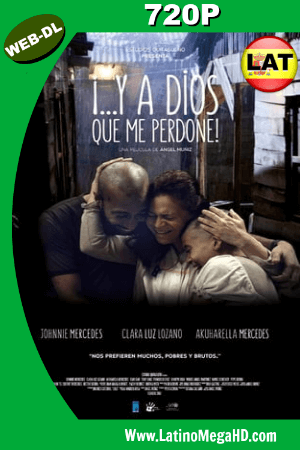 Y a Dios que me Perdone! (2017) Latino HD WEB-DL 720P ()